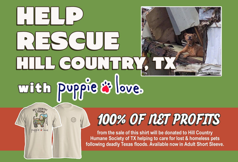 Help Rescue Hill Country, TX with Puppie Love
