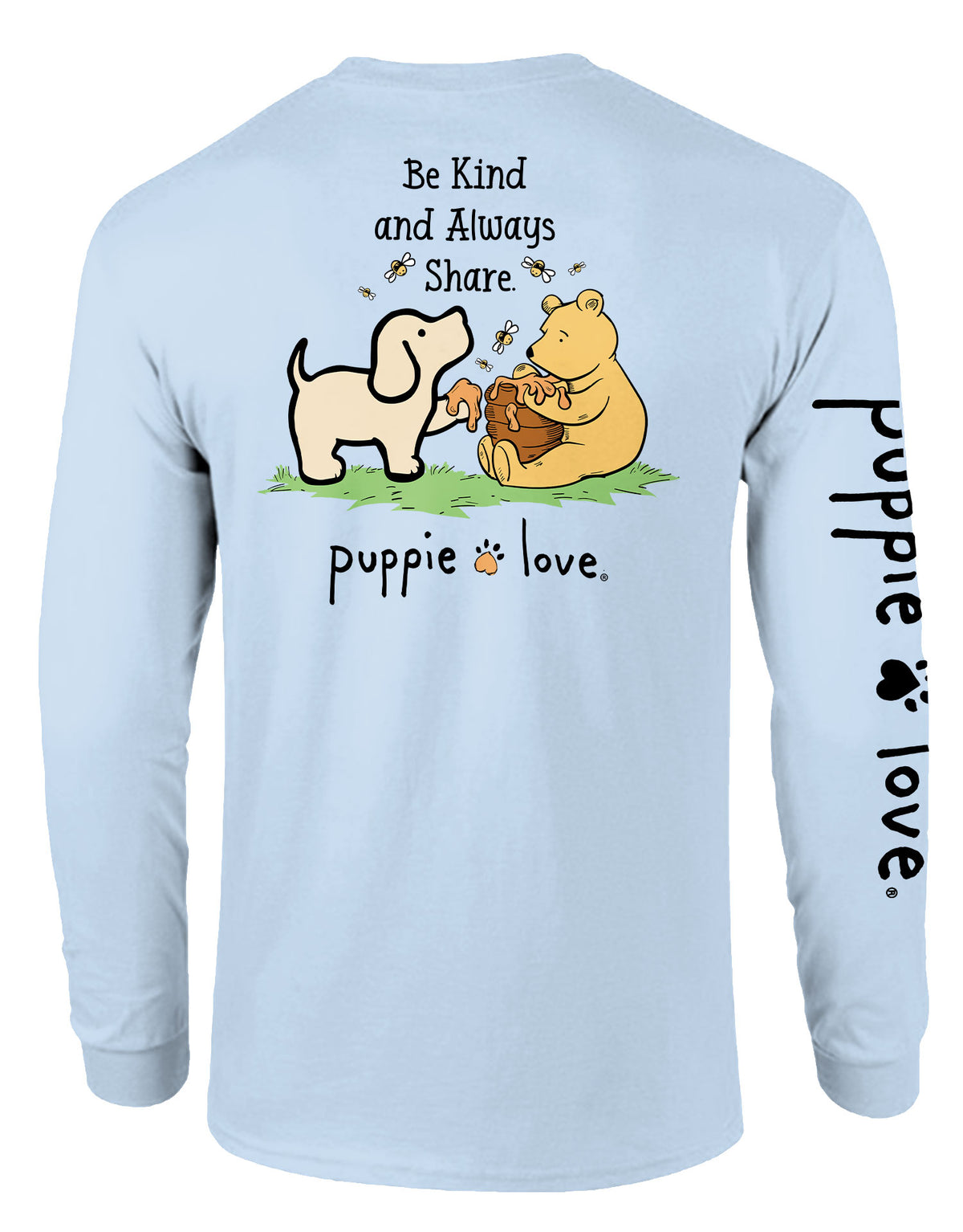 BE KIND AND ALWAYS SHARE PUP, ADULT LS - Puppie Love
