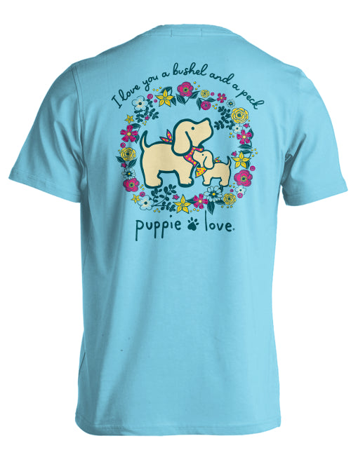 I LOVE YOU A BUSHEL PUP - Puppie Love