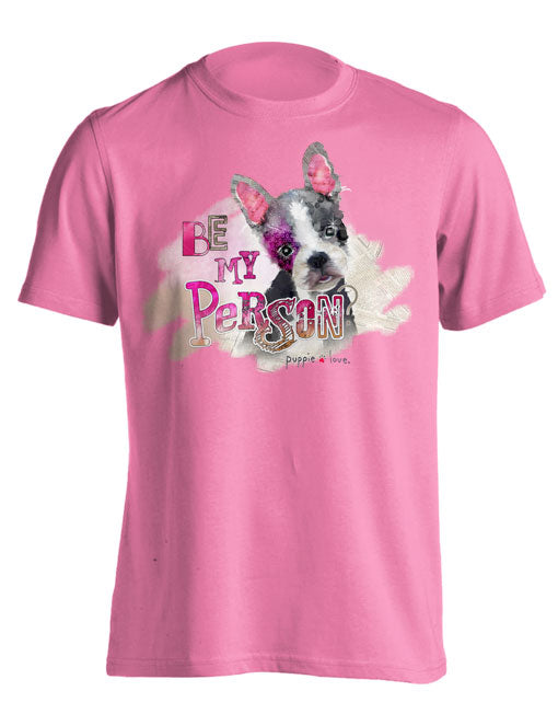 BE MY PERSON - Puppie Love
