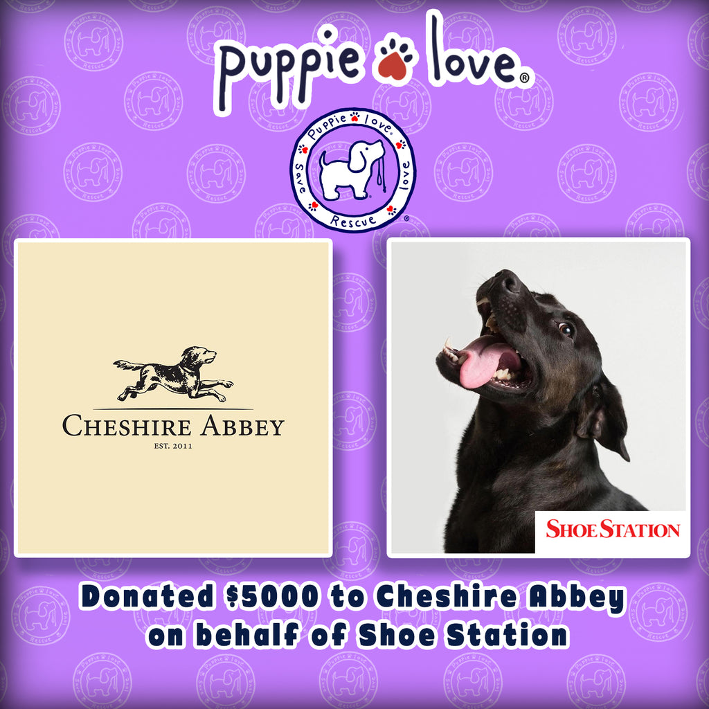 PUPPIE LOVE DONATES $5000 TO CHESHIRE ABBEY ON BEHALF OF SHOE STATION