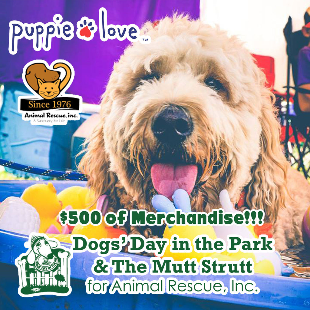 Puppie Love To Represent at Dogs’ Day and Mutt Strutt in support of Animal Rescue Inc.!
