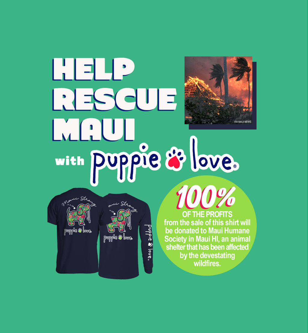 HELP RESCUE MAUI with Puppie Love