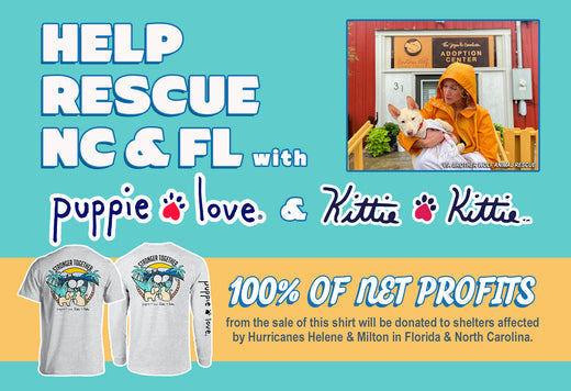 HELP RESCUE NC & FL with Puppie Love and Kittie Kitte!