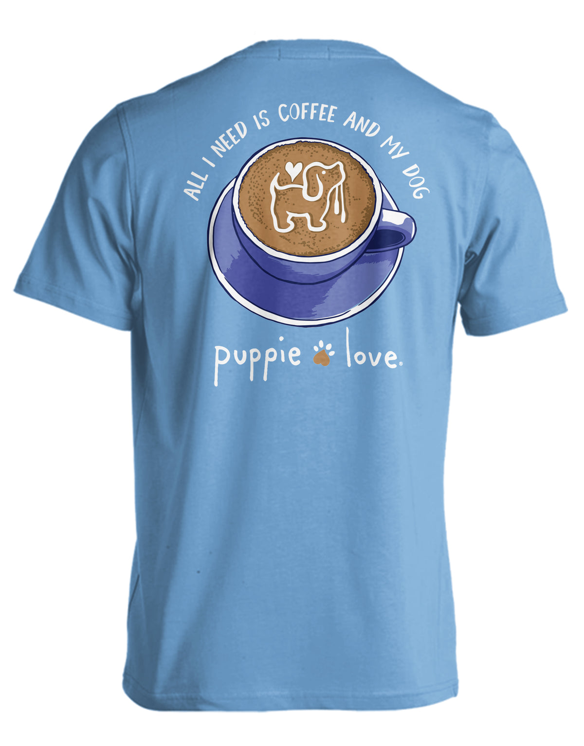 COFFEE AND MY DOG PUP (4XL) PUPPIE LOVE