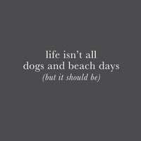 DOGS AND BEACH DAYS
