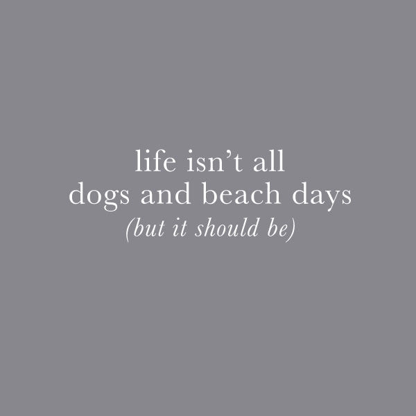 DOGS AND BEACH DAYS, CREWNECK