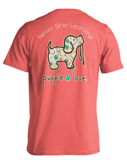 NEVER STOP LEARNING PUP - Puppie Love