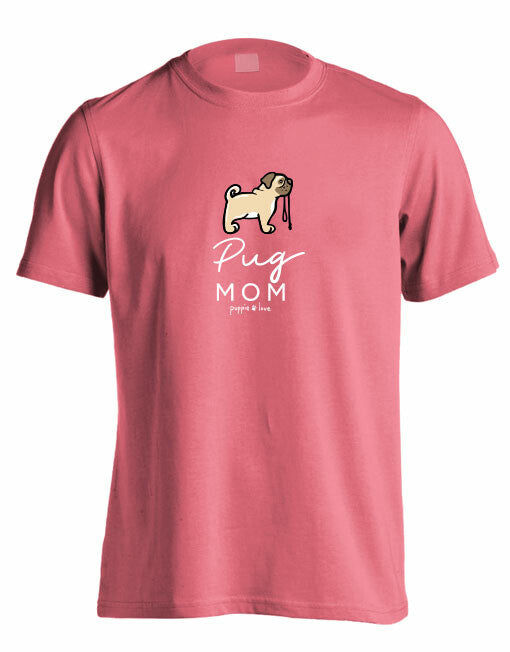 PUG MOM (PRINTED TO ORDER) - Puppie Love