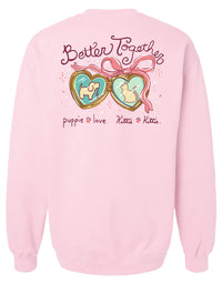 BETTER TOGETHER, SWEATSHIRT - Puppie Love