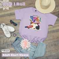 HOW I ROLL (PRINTED TO ORDER) - Puppie Love
