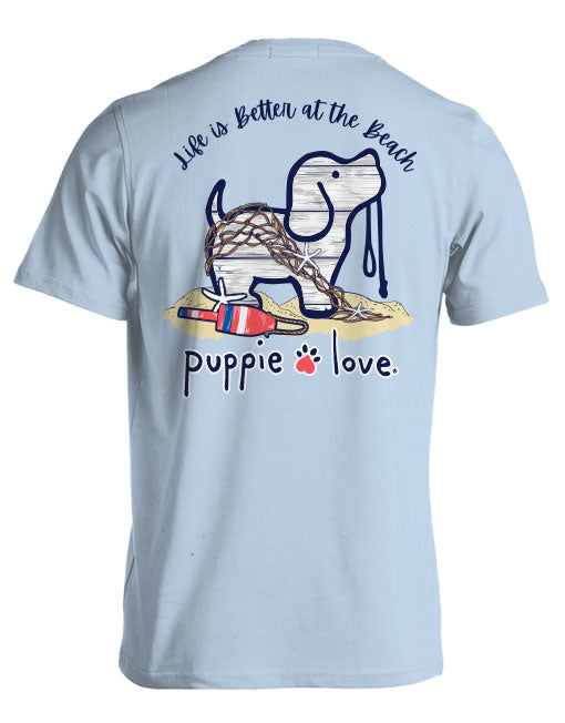 LIFE IS BETTER AT THE BEACH PUP - Puppie Love